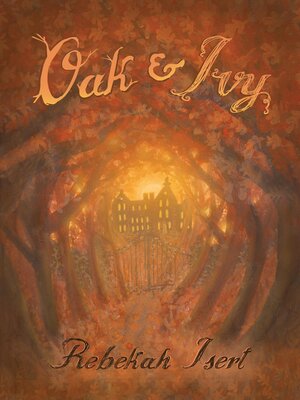 cover image of Oak and Ivy